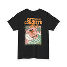 Printify T-Shirt Black / S Catch the Concrete Wave 2.0 Tee