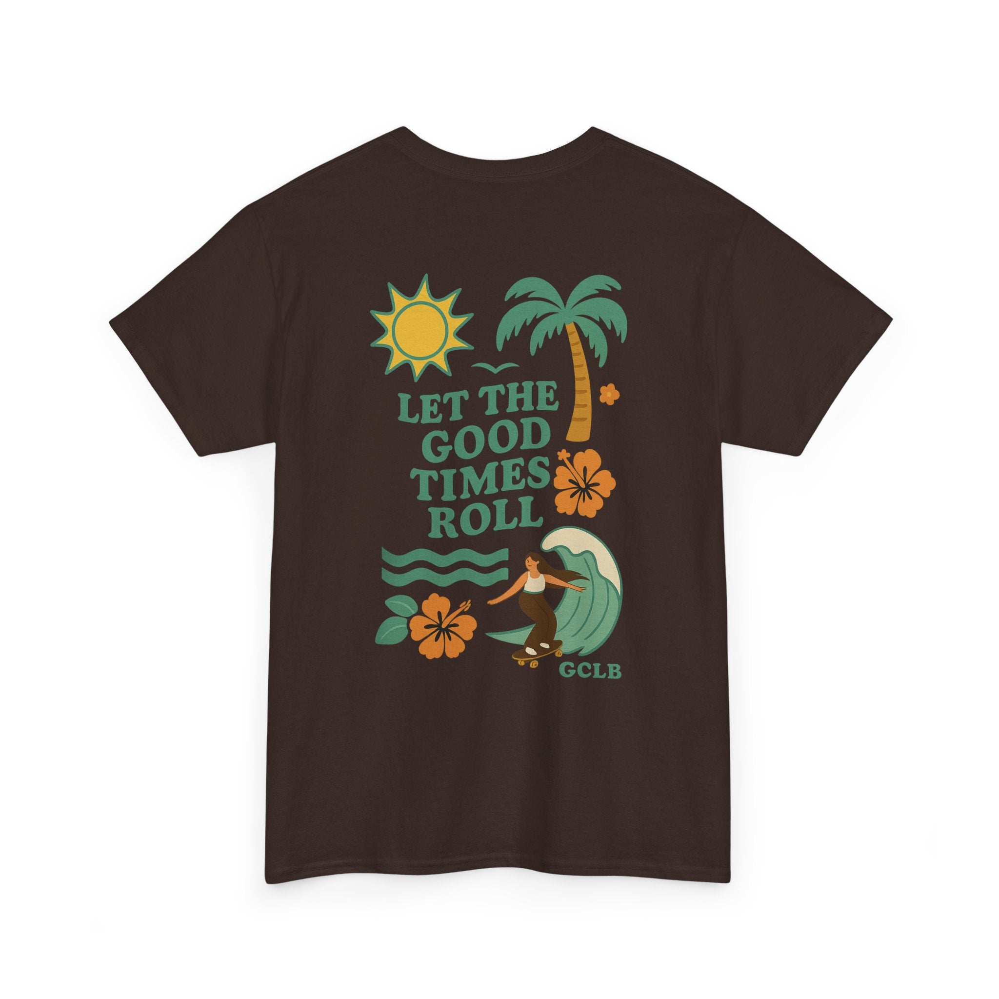 Printify T-Shirt Let the Good Times Roll Tee 2.0