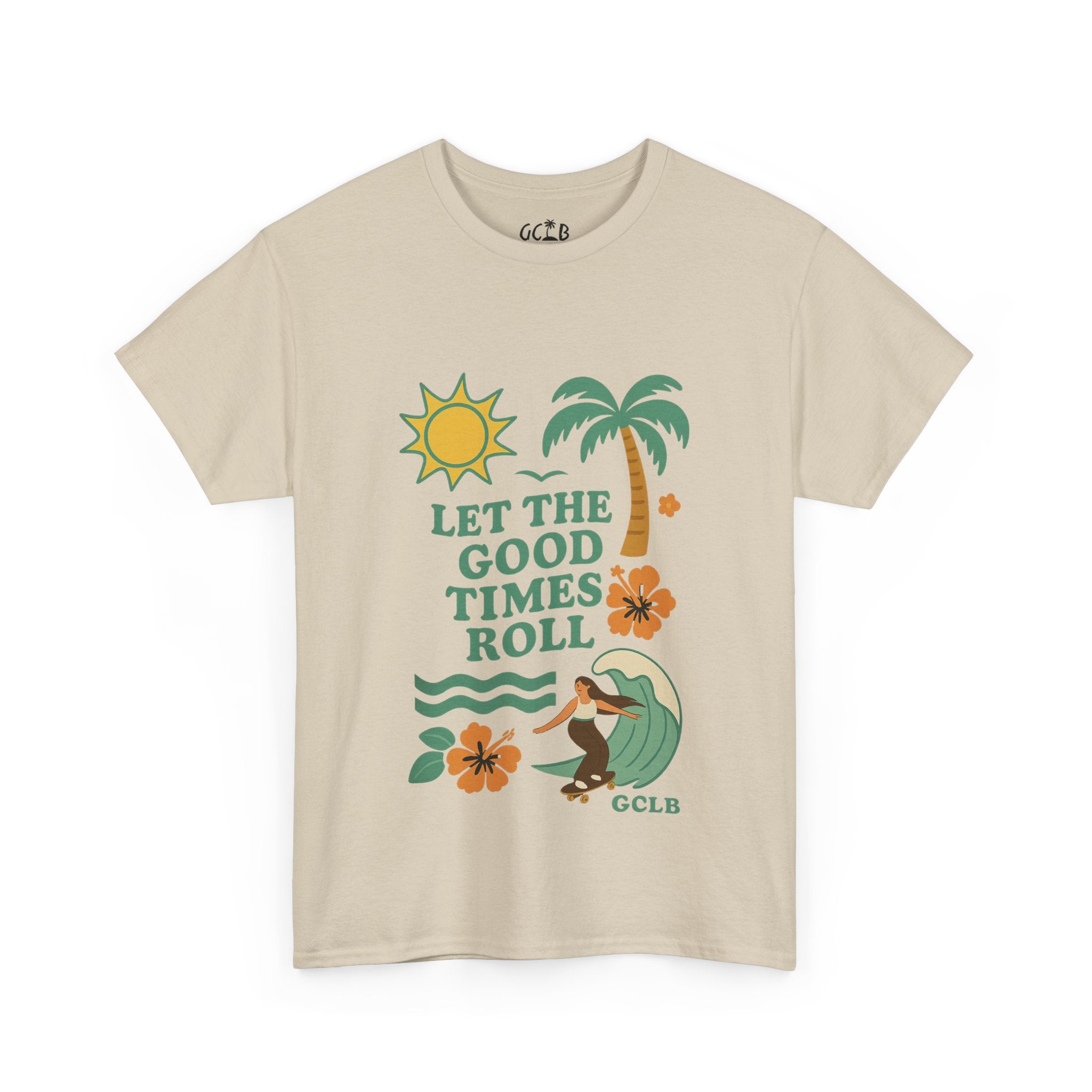 Printify T-Shirt Sand / S Let the Good Times Roll Tee