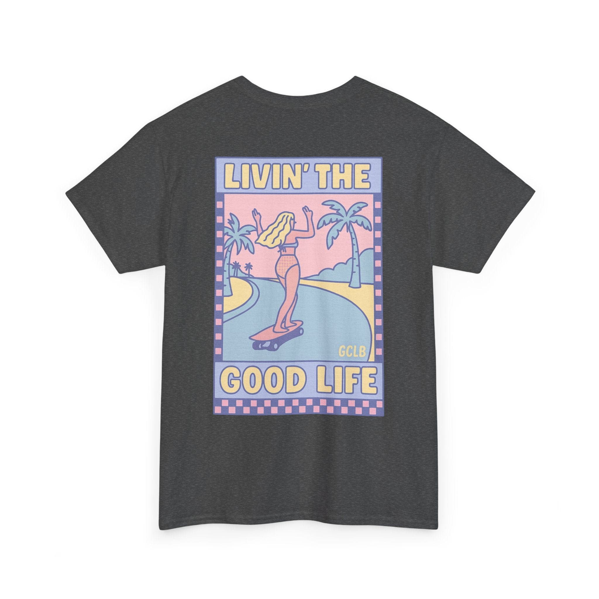 Printify T-Shirt Livin the Good Life 2.0 Tee