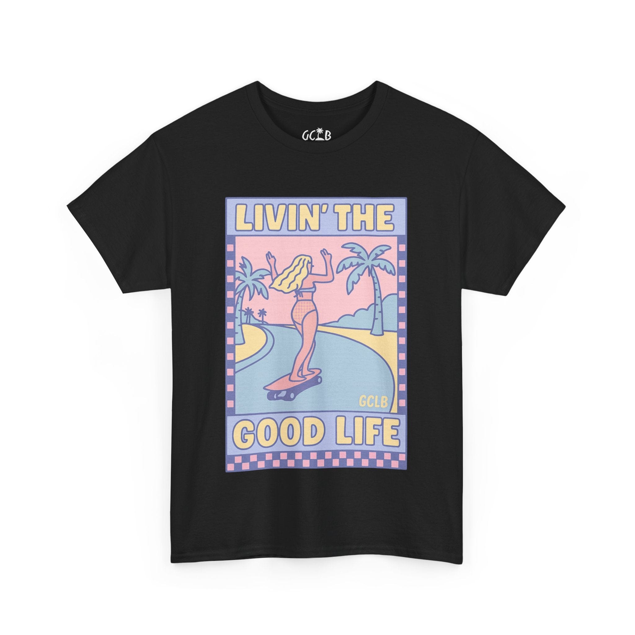 Printify T-Shirt Black / S Livin the Good Life Tee