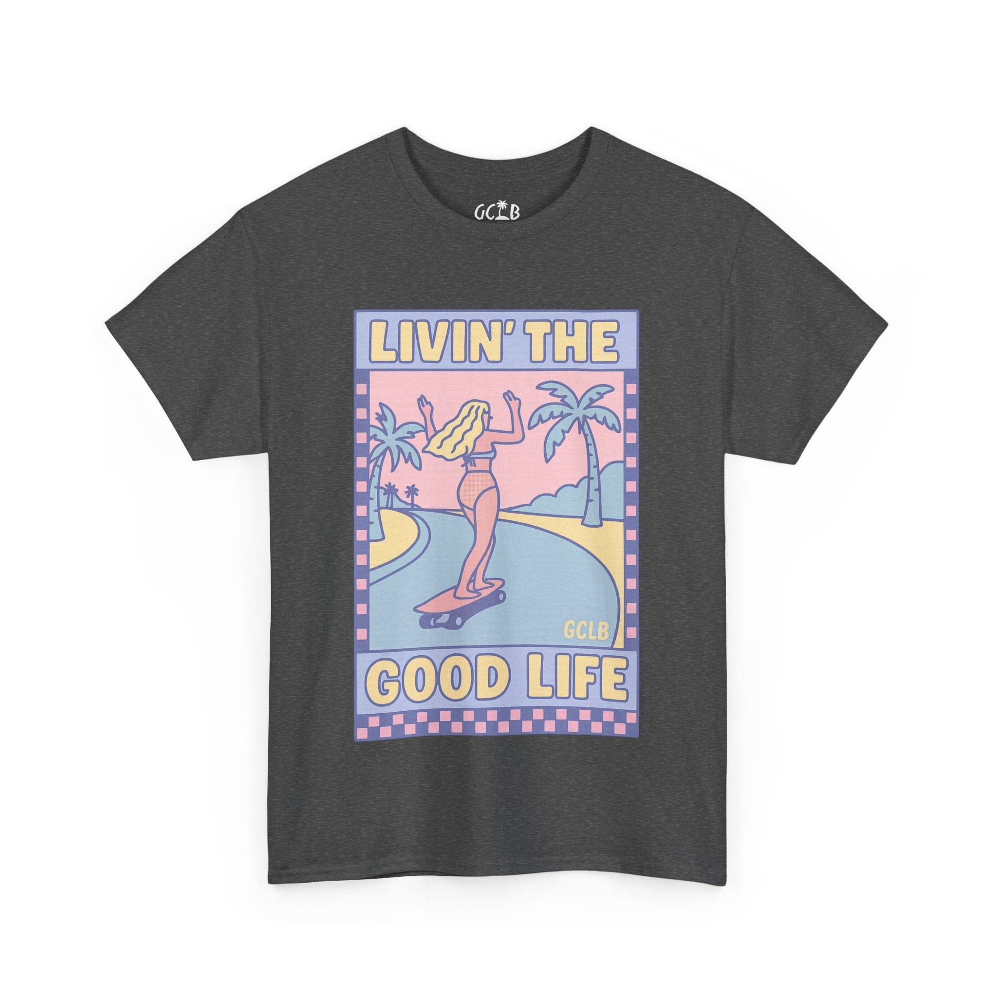Printify T-Shirt Dark Heather / S Livin the Good Life Tee