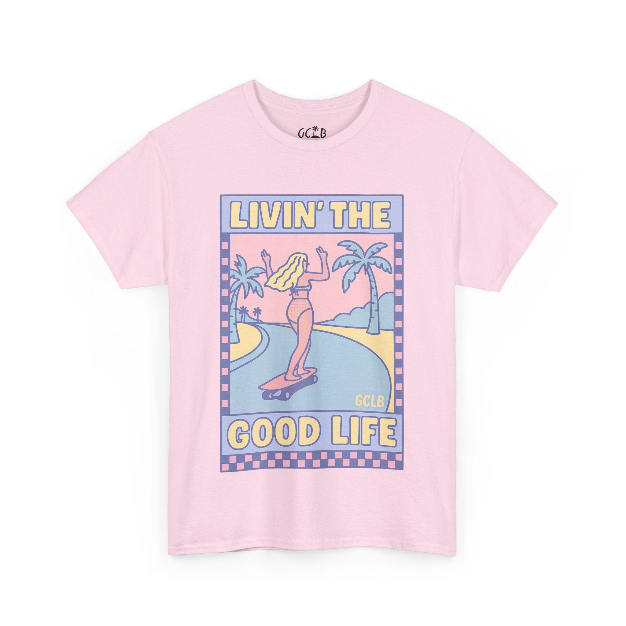 Printify T-Shirt Light Pink / S Livin the Good Life Tee