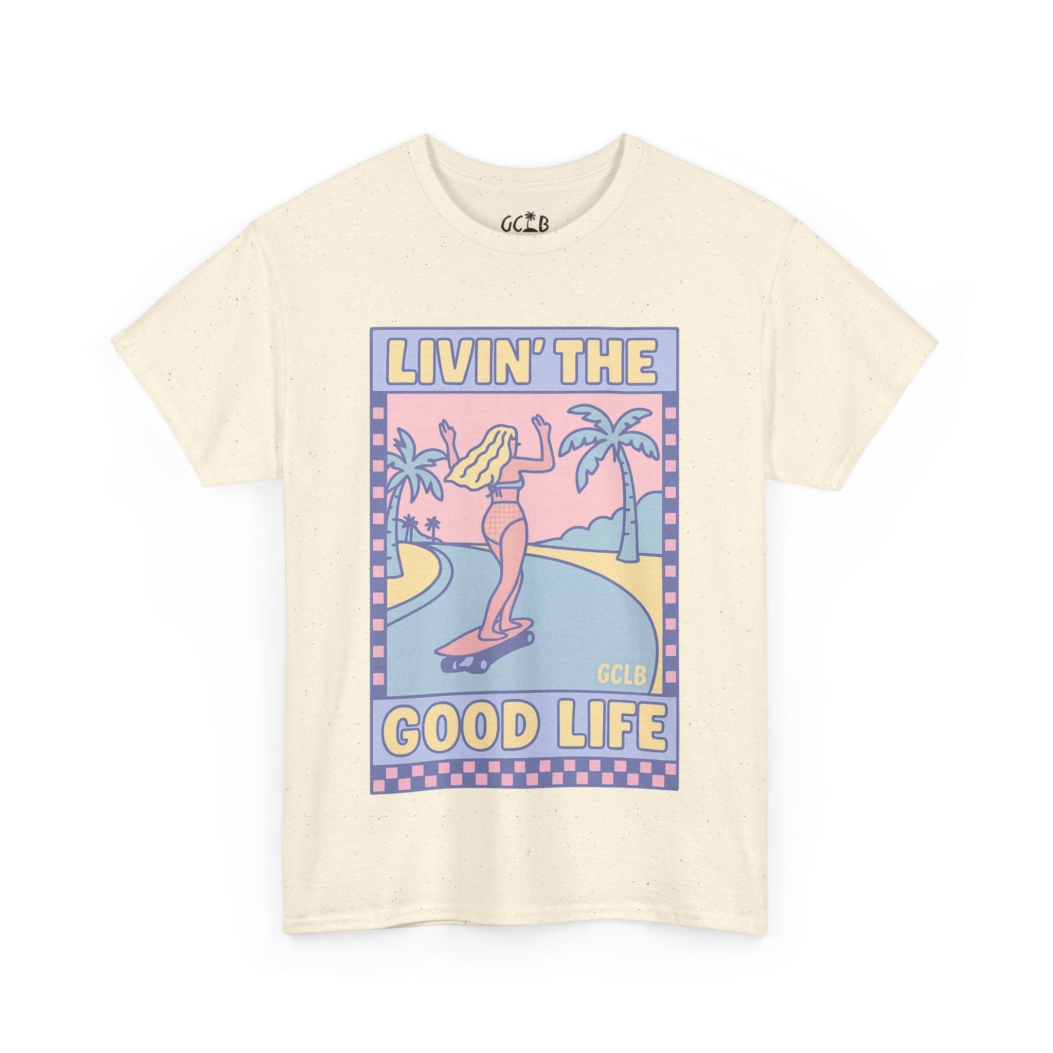 Printify T-Shirt Natural / S Livin the Good Life Tee