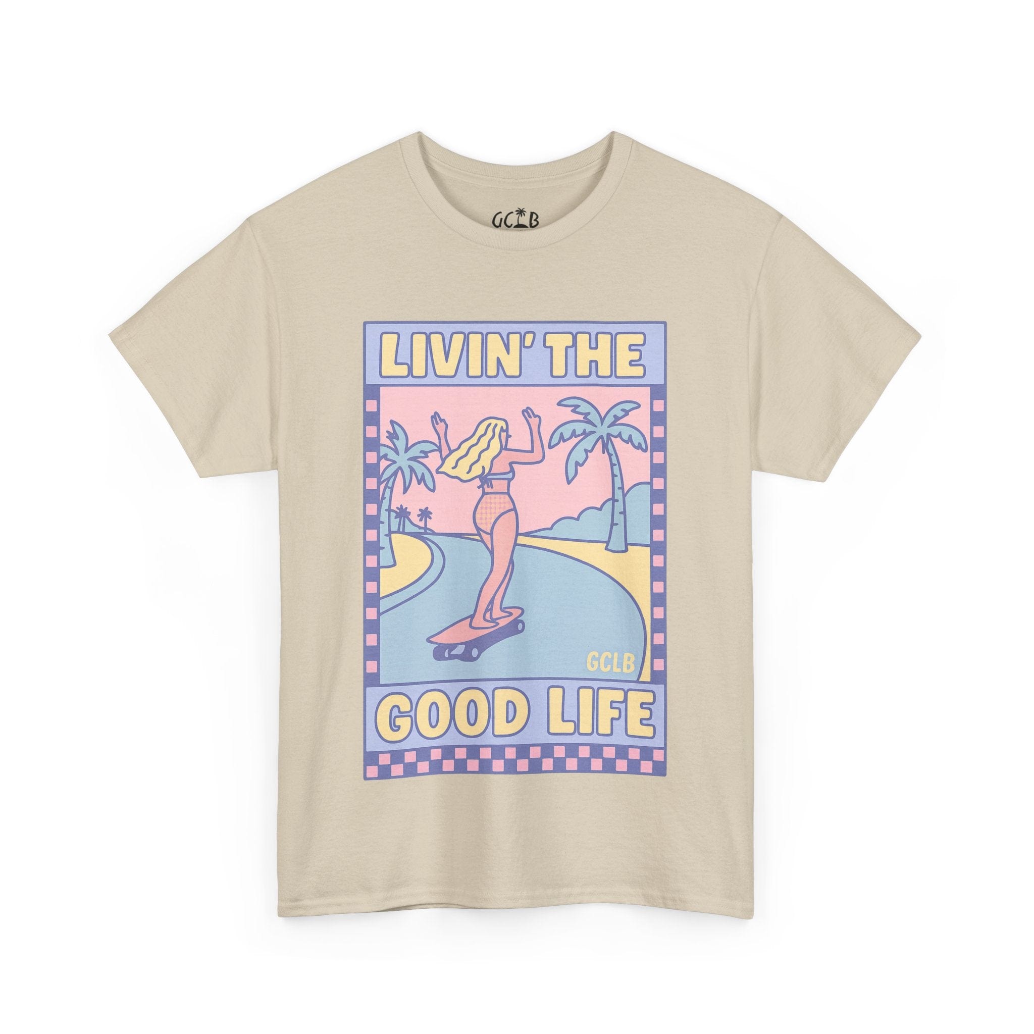 Printify T-Shirt Sand / S Livin the Good Life Tee