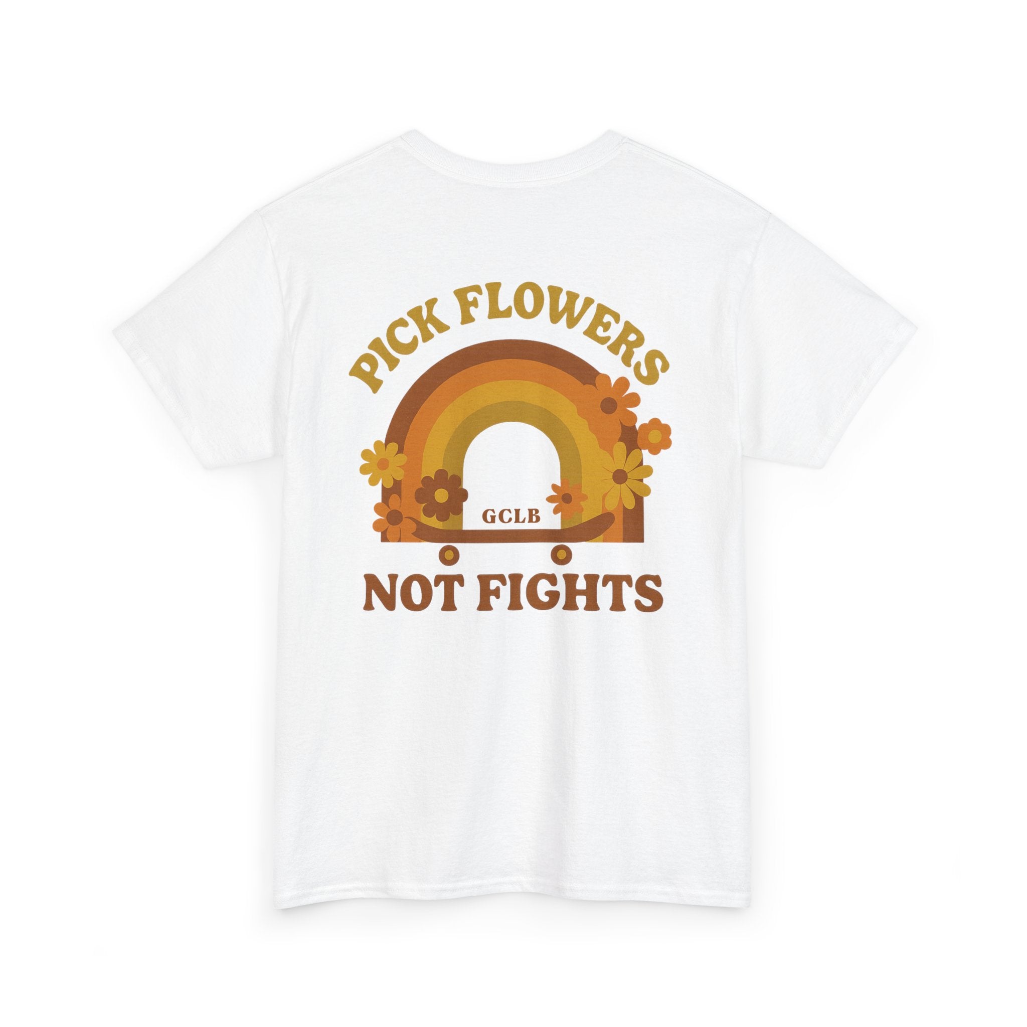 Printify T-Shirt Pick Flowers, Not Fights 2.0 Tee