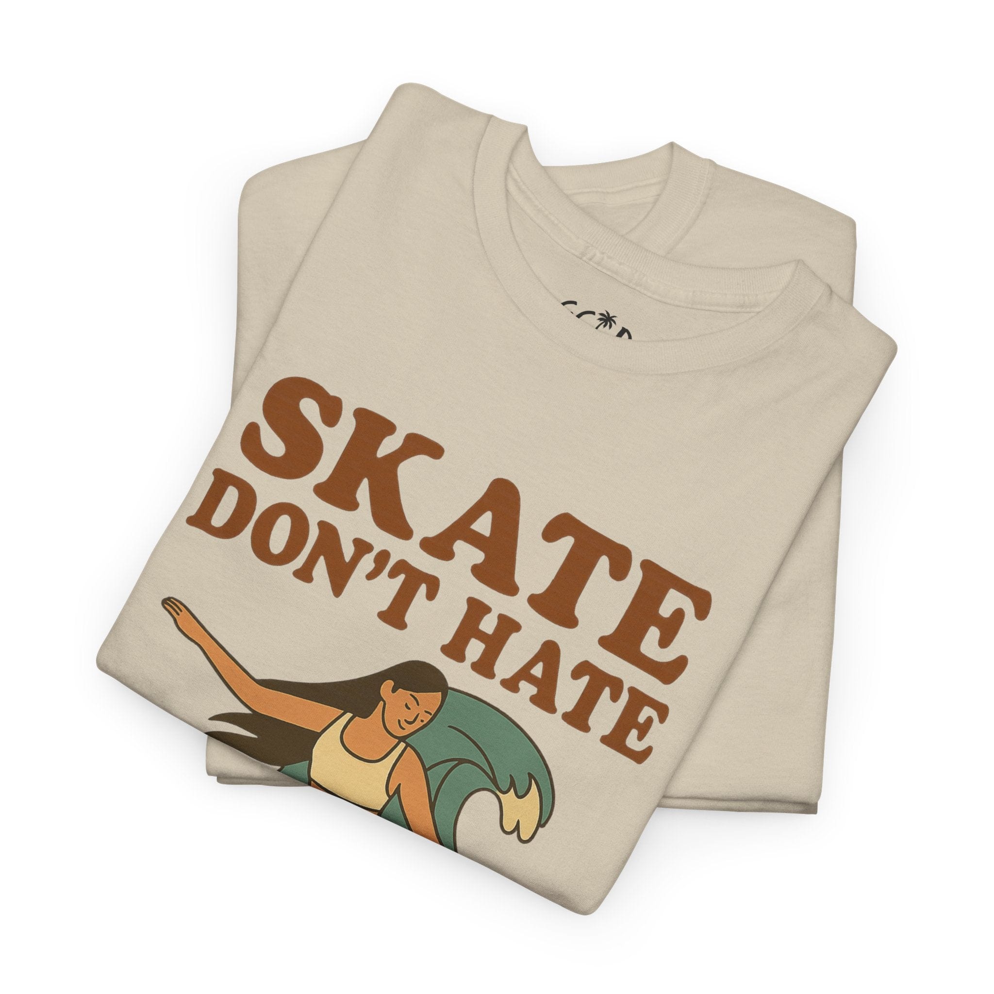 Printify T-Shirt Skate Don't Hate Tee