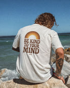 Printify T-Shirt Be Kind to your Mind 2.0 Tee