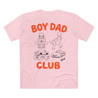 Printify T-Shirt Pink / XS Boy Dad Club Tee