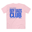 Printify T-Shirt Pink / XS Boy Dads Club Tee
