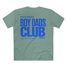 Printify T-Shirt Sage / XS Boy Dads Club Tee