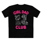 Printify T-Shirt Black / XS Girl Dad Club Tee