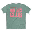 Printify T-Shirt Sage / XS Girl Dads Club Tee