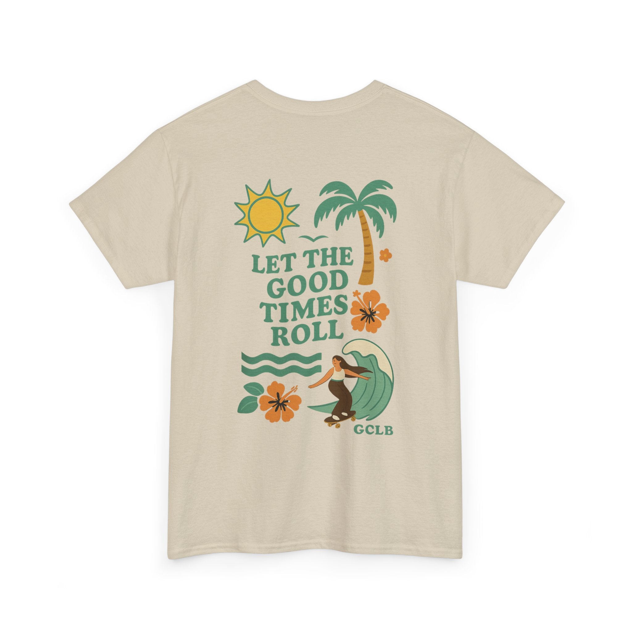 Printify T-Shirt Let the Good Times Roll Tee 2.0