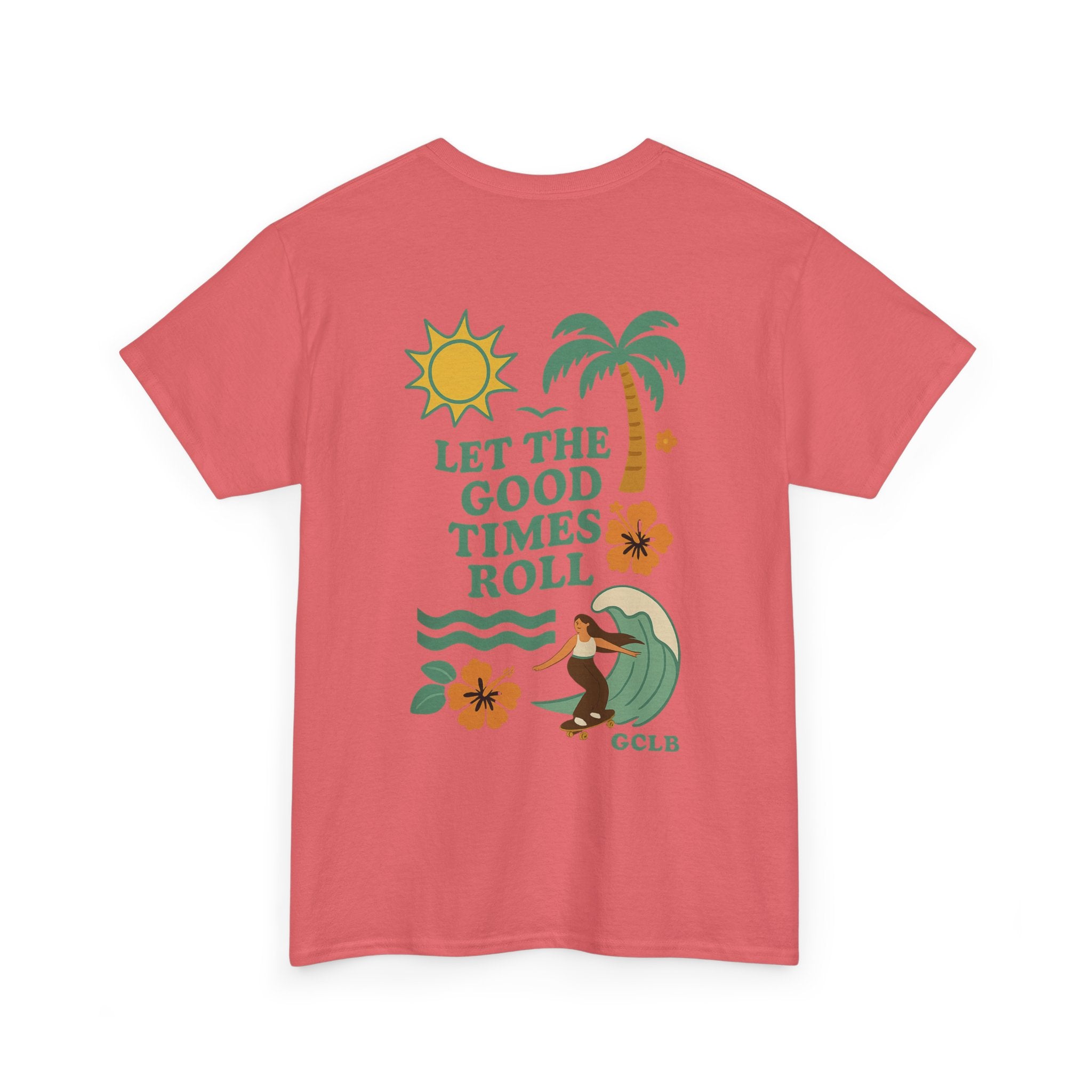 Printify T-Shirt Let the Good Times Roll Tee 2.0