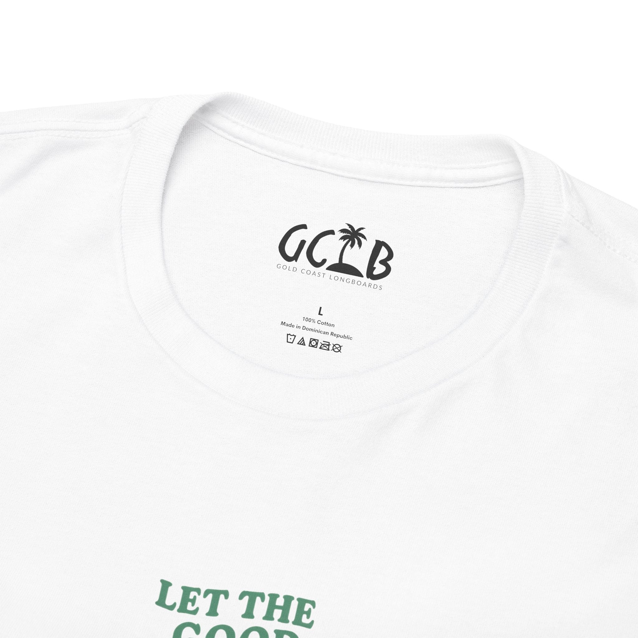 Printify T-Shirt Let the Good Times Roll Tee 2.0