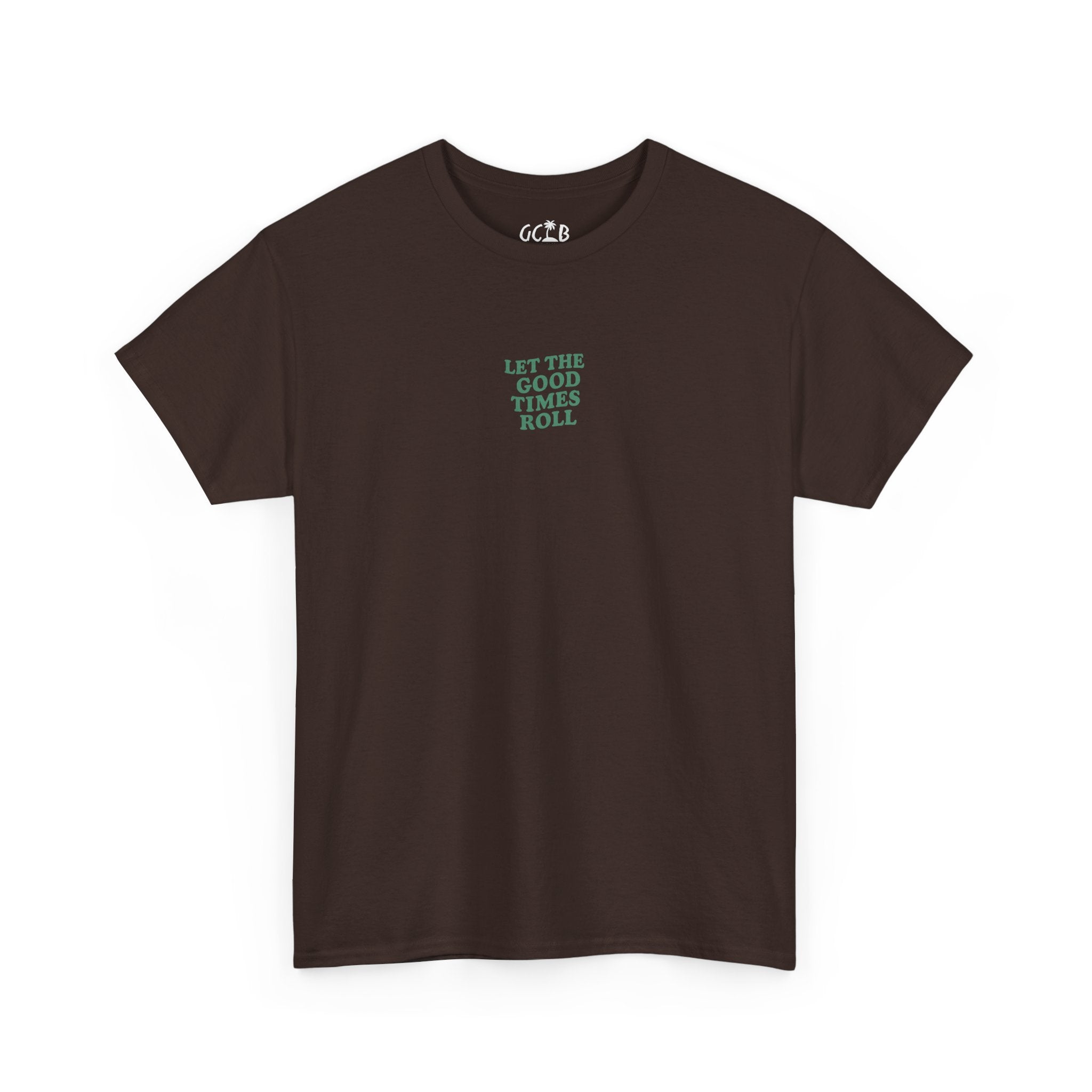 Printify T-Shirt Let the Good Times Roll Tee 2.0