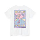 Printify T-Shirt White / S Livin the Good Life 2.0 Tee