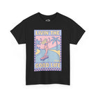 Printify T-Shirt Black / S Livin the Good Life Tee