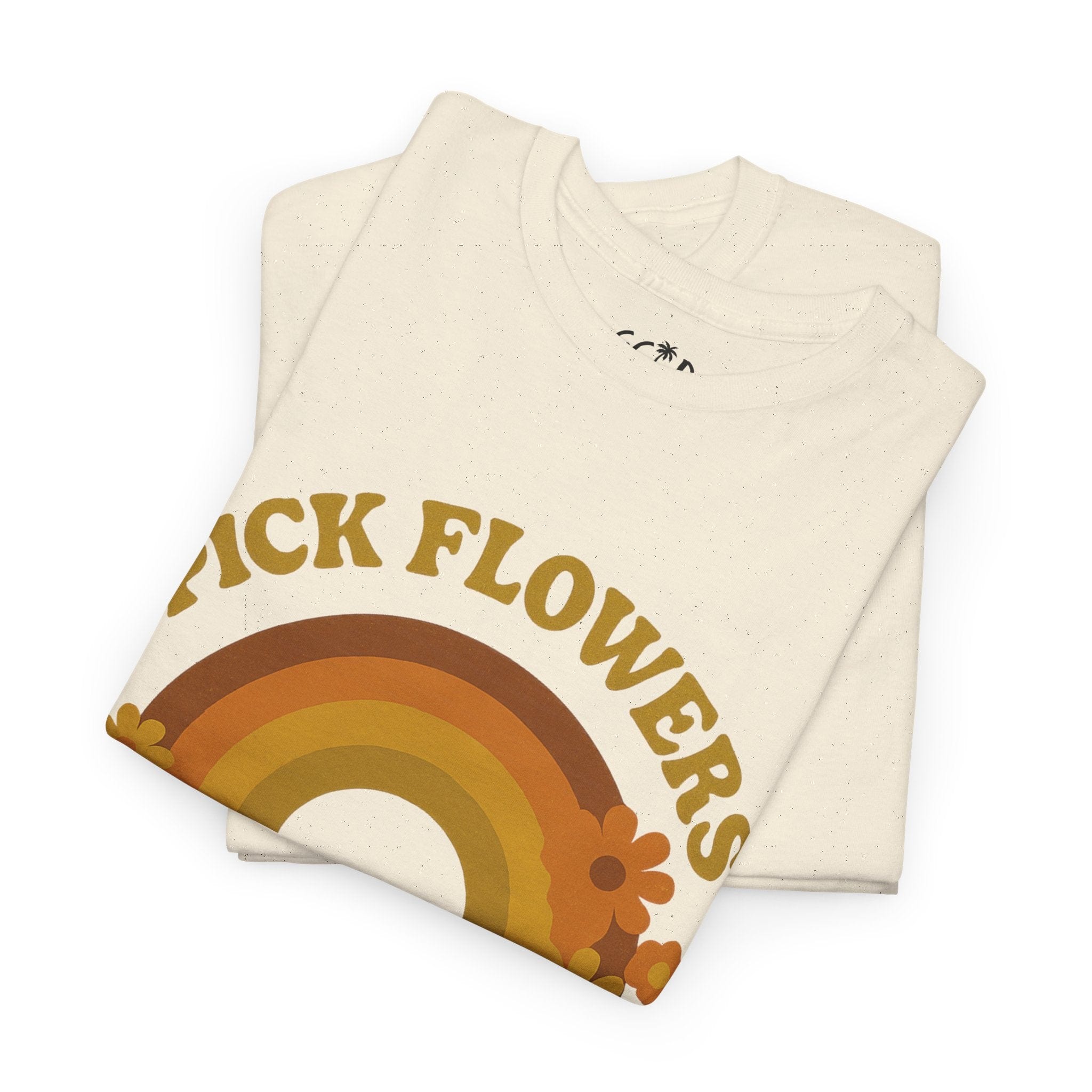Printify T-Shirt Pick Flowers, Not Fights Tee