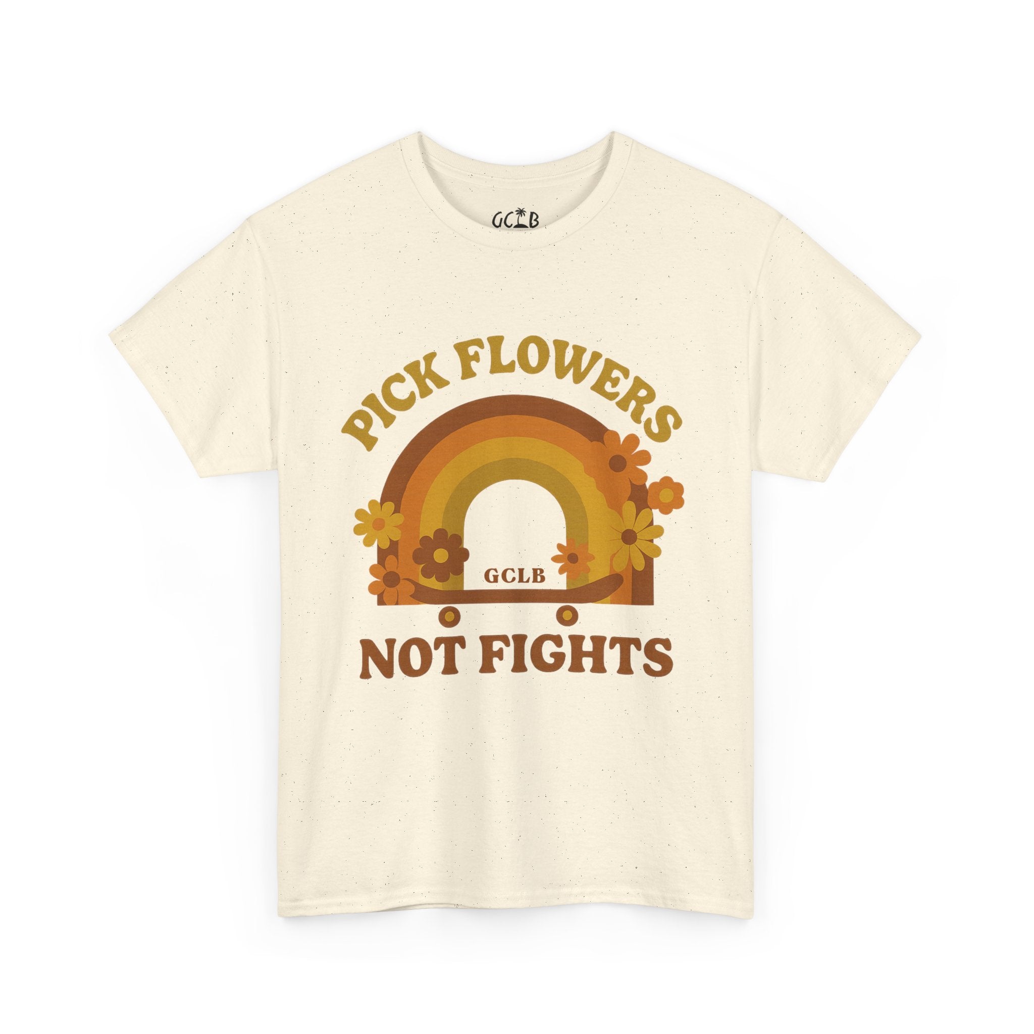 Printify T-Shirt Natural / S Pick Flowers, Not Fights Tee