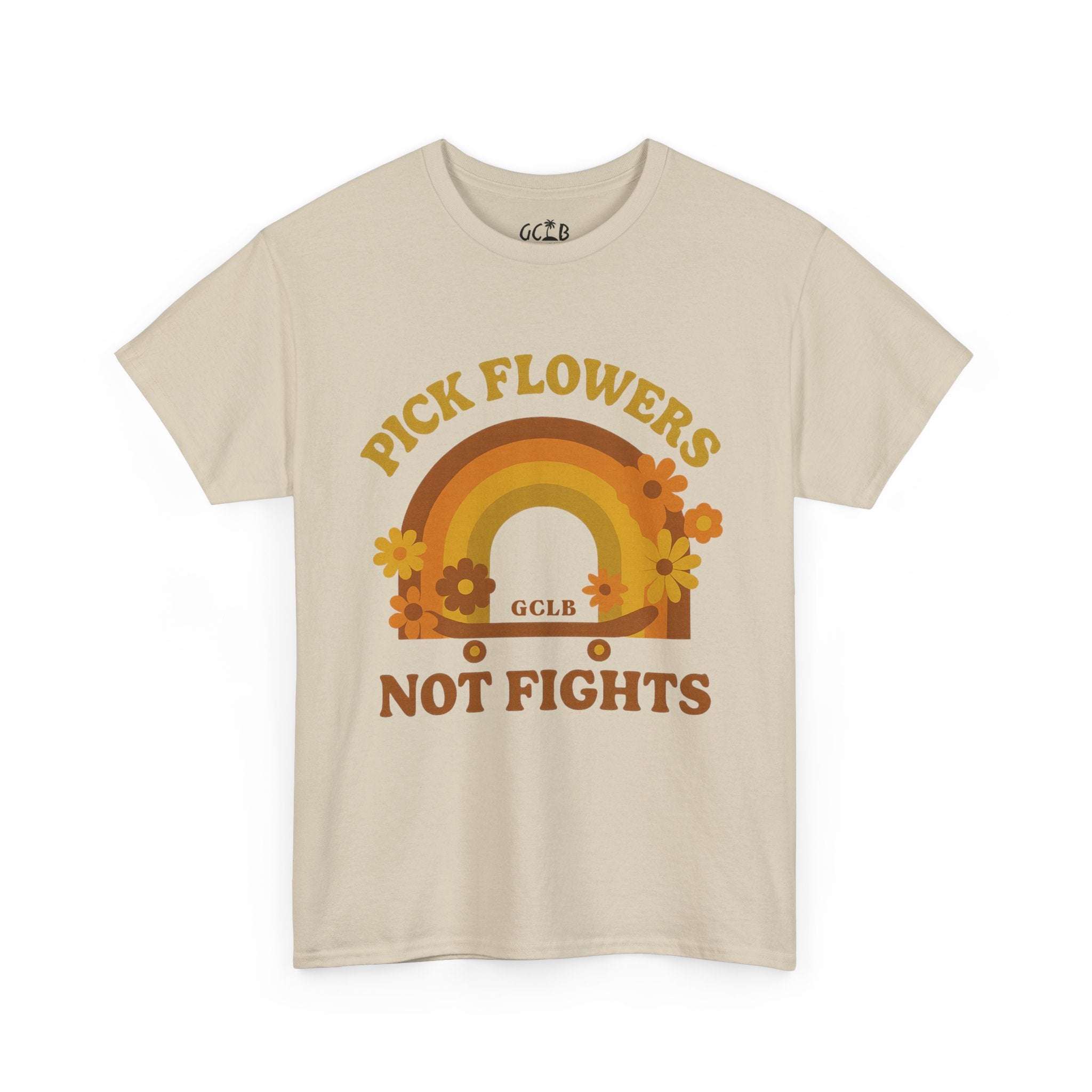 Printify T-Shirt Sand / S Pick Flowers, Not Fights Tee