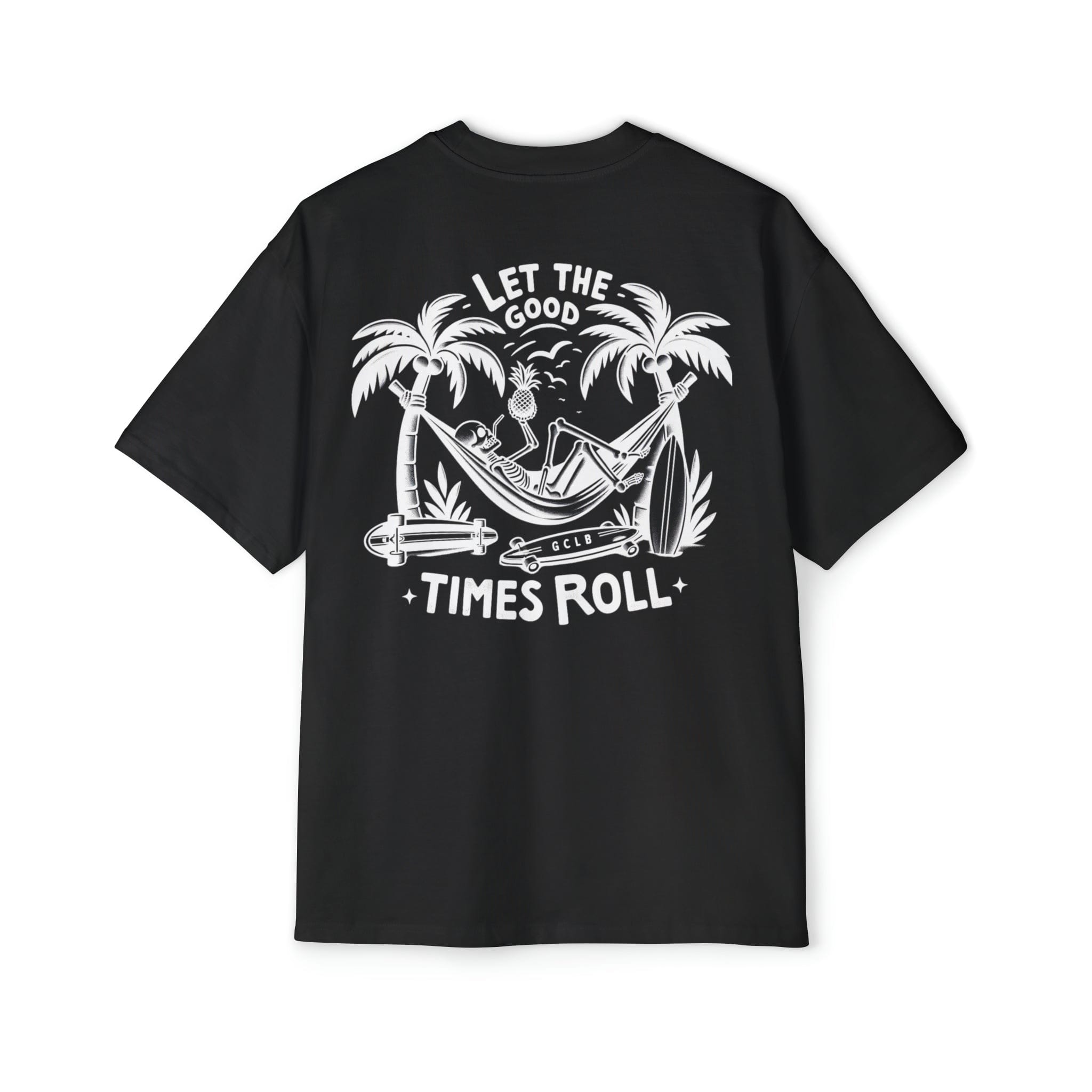 Printify T-Shirt Let the Good Times Roll - Heavy Oversized Tee