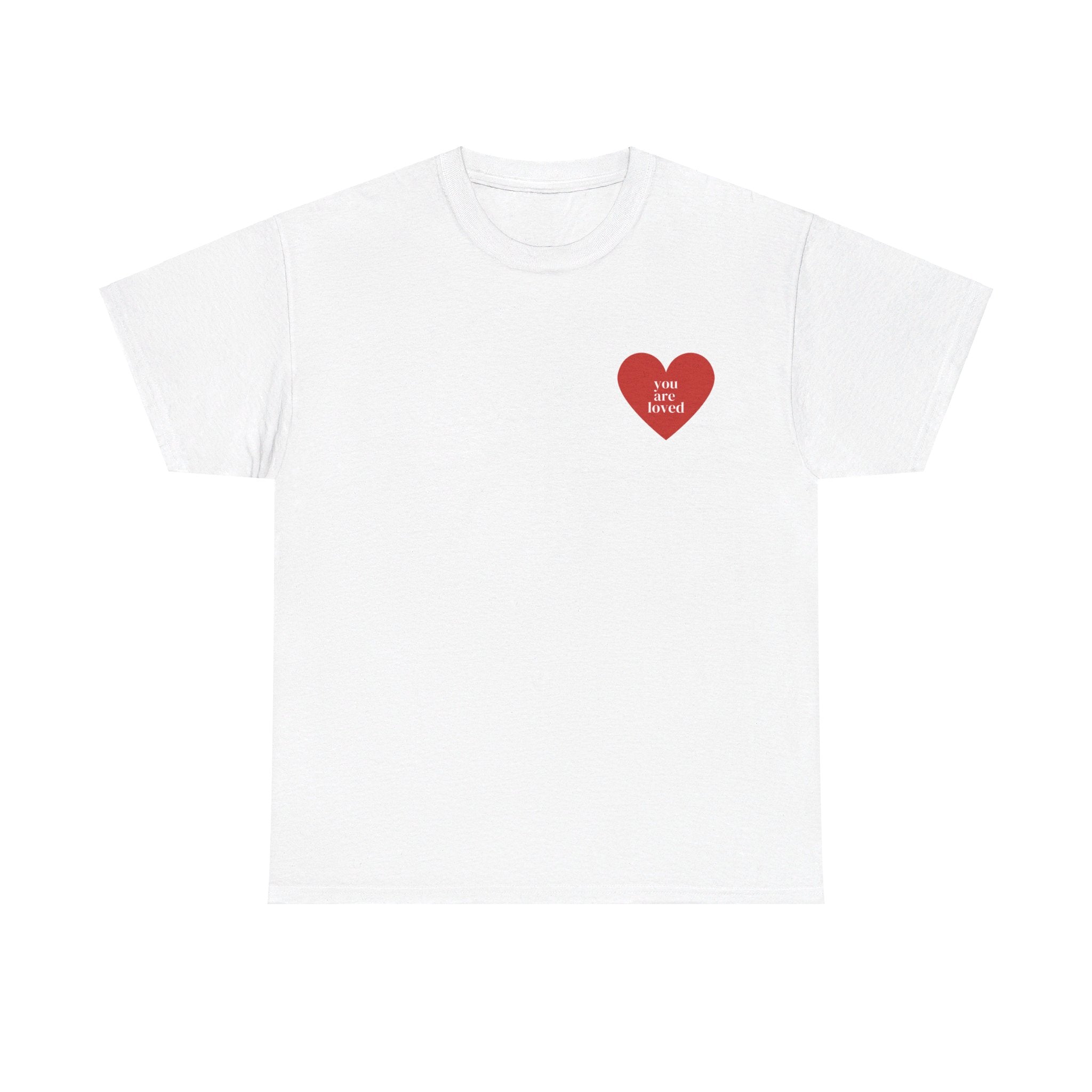 Printify T-Shirt You are Loved Heart Tee