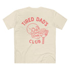 Printify T-Shirt Natural / XS Tired Dads Club Pink