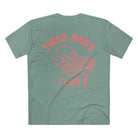 Printify T-Shirt Sage / XS Tired Dads Club Pink